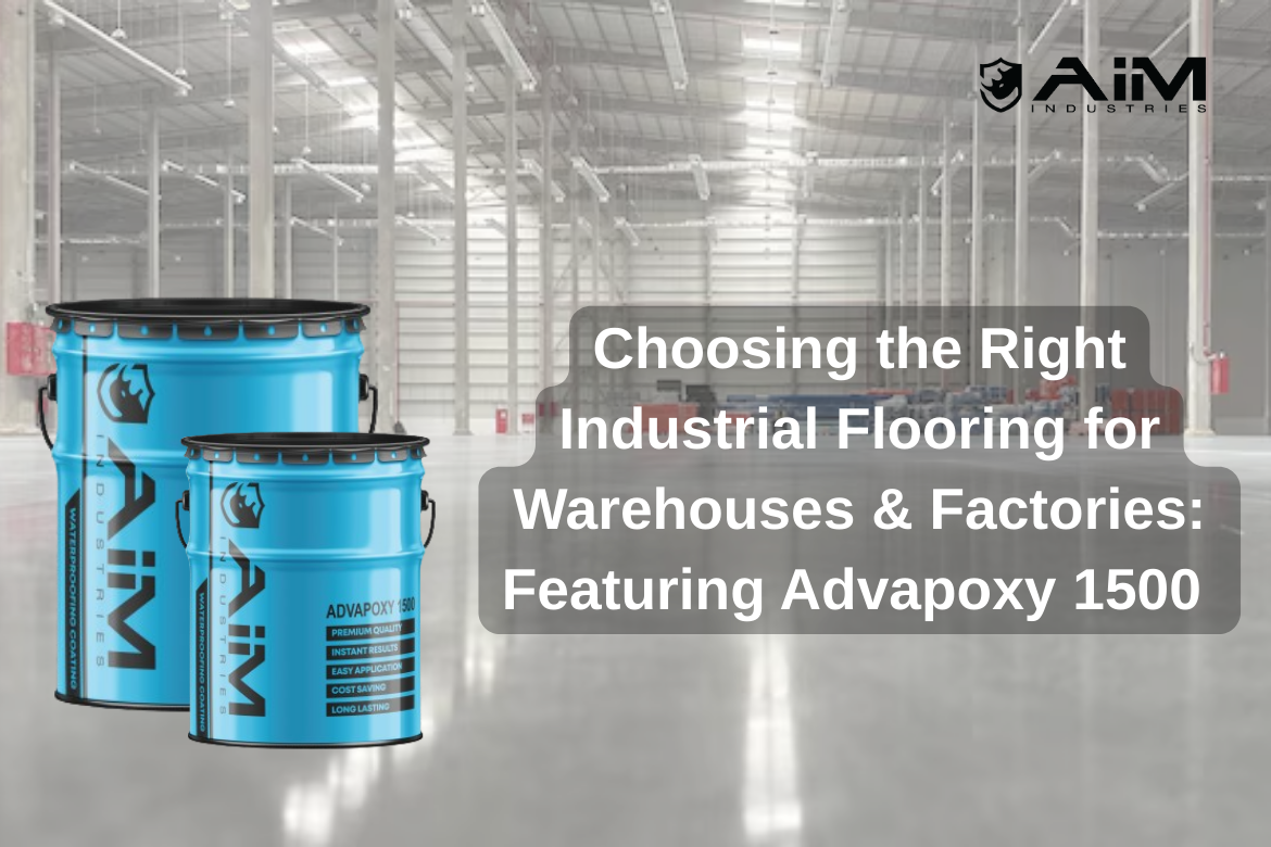Choosing the Right Industrial Flooring for Warehouses & Factories: Featuring Advapoxy 1500